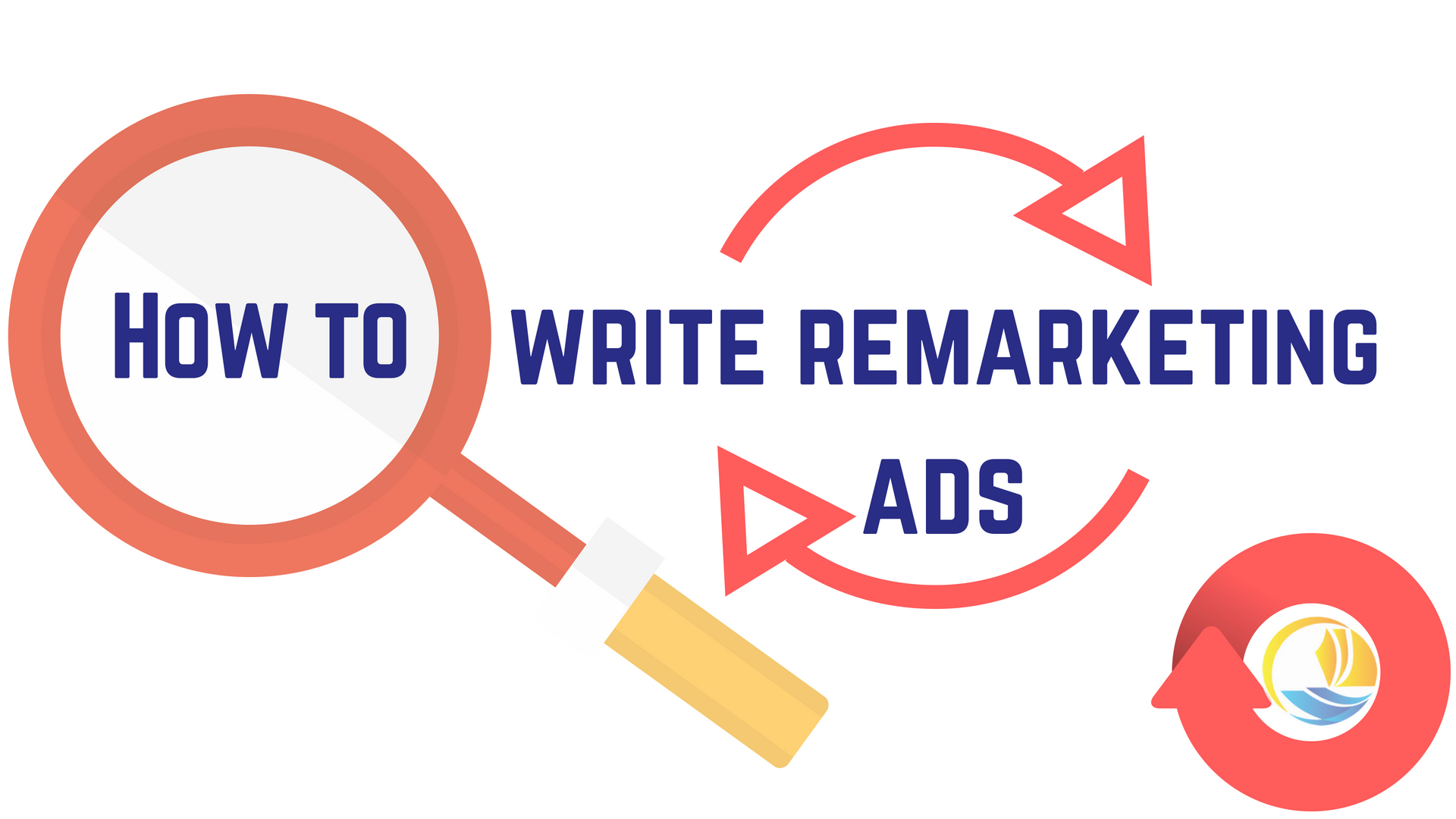 How to write remarketing ads