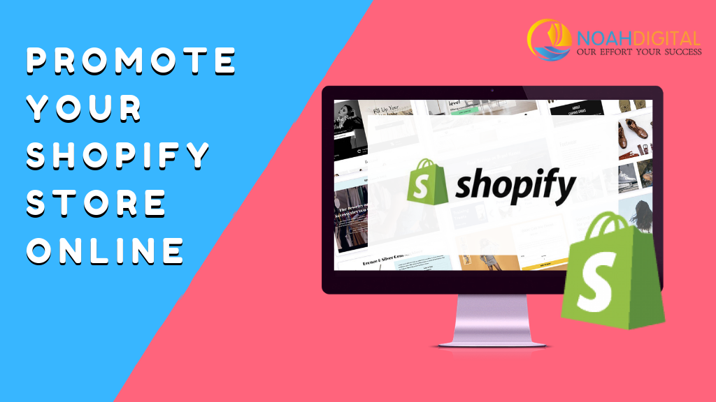 Promote Your Shopify Store Online