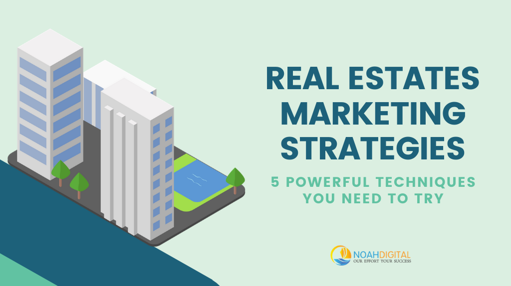 Real Estates Marketing Strategies