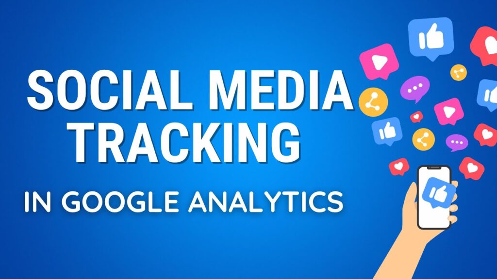 social media tracking in google analytics