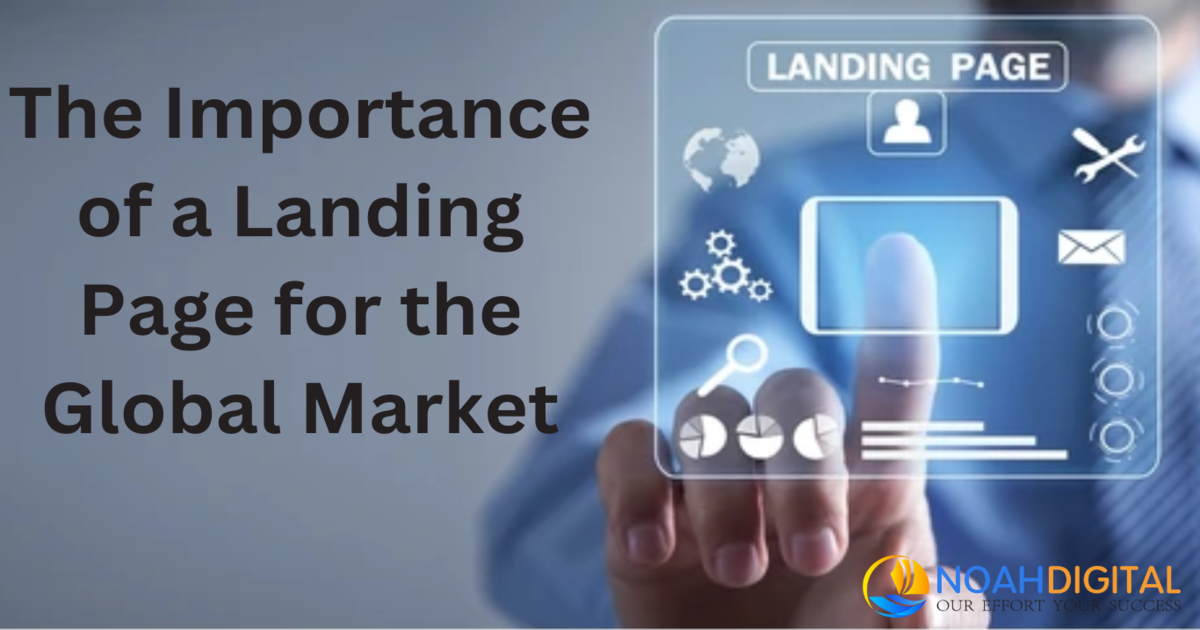 importance of landing page for global market
