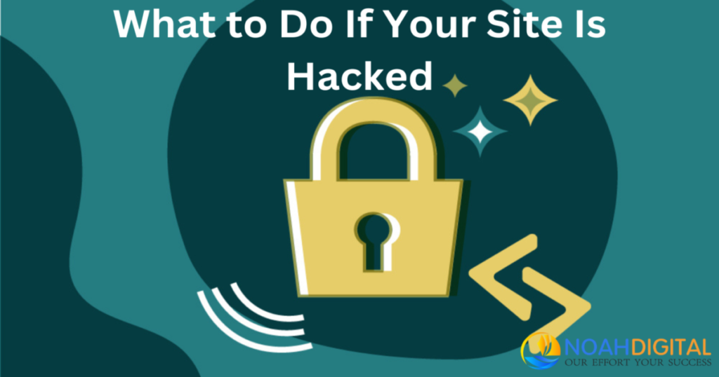 What to Do If Your Site Is Hacked